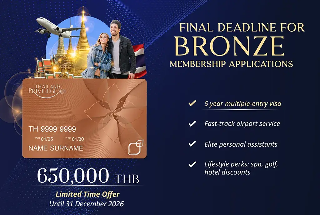 Thailand Privilege Bronze Visa Extended